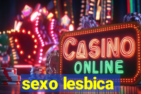 sexo lesbica